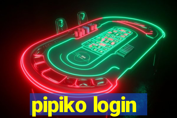 pipiko login